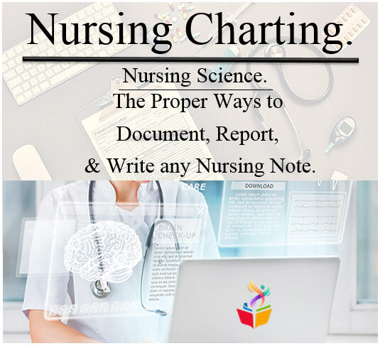 Nursing Charting